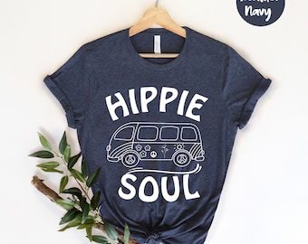 Hippie Soul, Hippie Bus Shirt, Novelty Shirt , Hippie Life Style, Hippie Clothes, Hippie Clothing, Hippie Shirt , Boho Shirt, Hippie Graphic