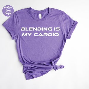 Blending is my Cardio, Makeup Shirt, Makeup Artist Shirt, Mascara Shirt, Makeup Lover Gift, Lipstick Foundation Eyeliner, Makeup Artist Gift image 1