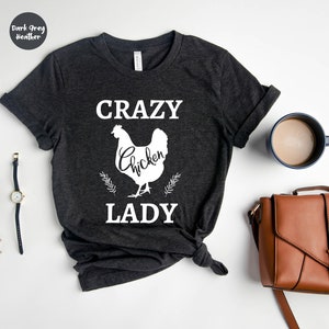Crazy Chicken Lady Shirt, Farm Shirt, Country Girl Shirt, Farm Shirt, Chicken Lover Shirt, Farm Lady Shirt , Bohemian Shirt, Country Girl
