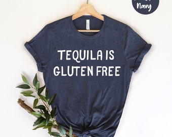 Tequila Shirt - Tequila Tee - Tequila Gift - Tequila Lover Shirt - Drinking Shirts, - Drinking Friends Gift - Funny Drinking Shirts
