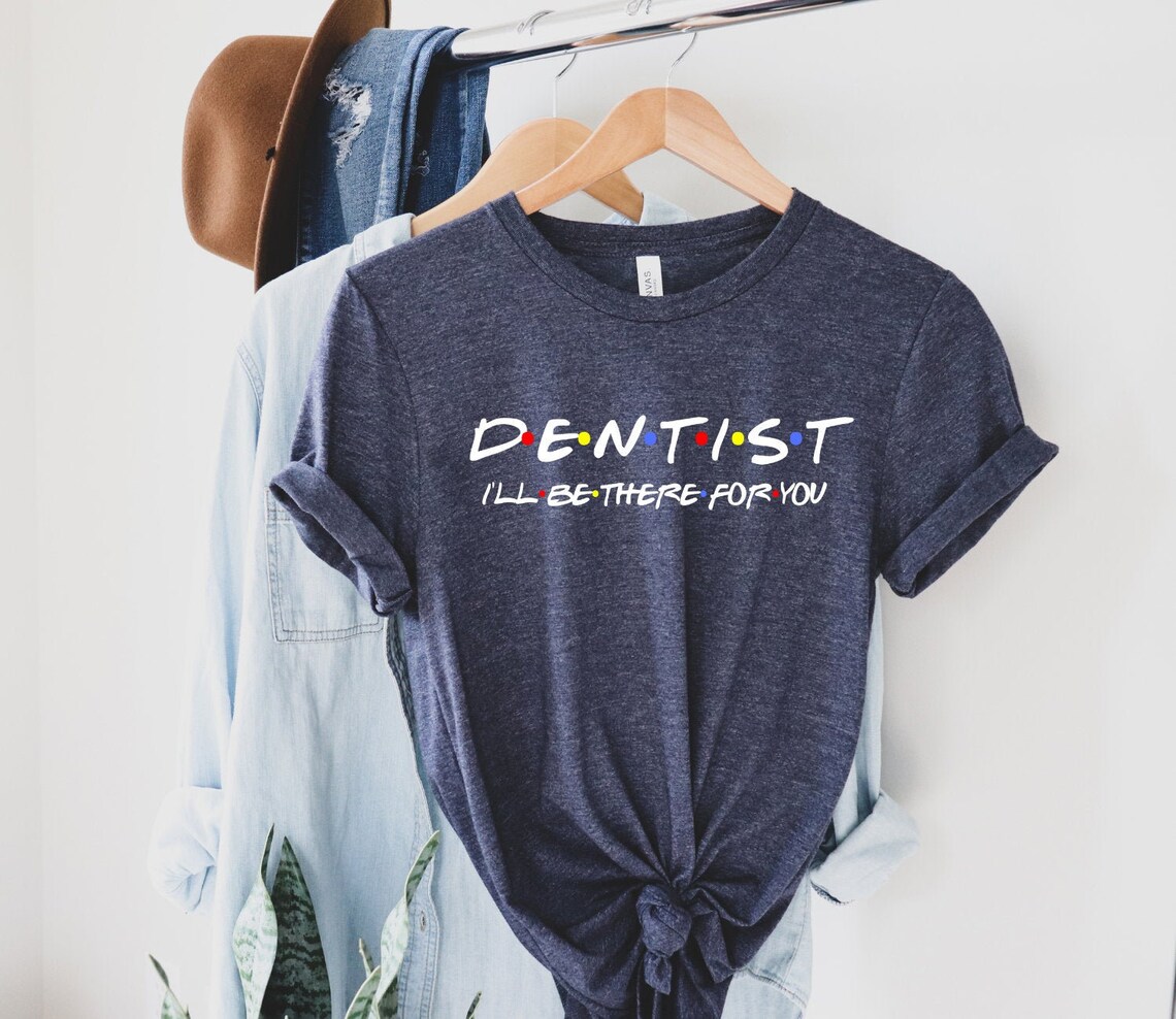 Dentist Shirt Dentist Gift Dental Hygienist Dentist Etsy