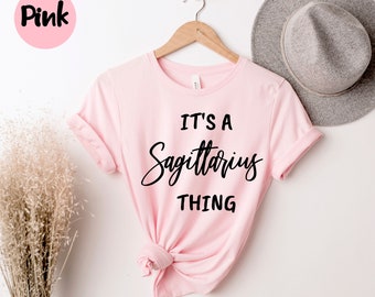 Het is een Boogschutter Ding Shirt, Cadeau voor Boogschutter, Zodiac Art Gifts, Zodiac Signs, Astrology Gift, Horoscope Shirt, Zodiac Shirt