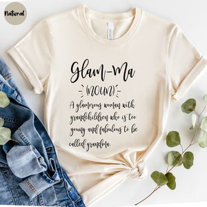 Glam-Ma Shirt, Grandma Gifts, Grandma Tshirt, Glamma Funny Shirt, Grandmother Gift , Glamma Life, Mothers Day, Gift For Grandma Shirt