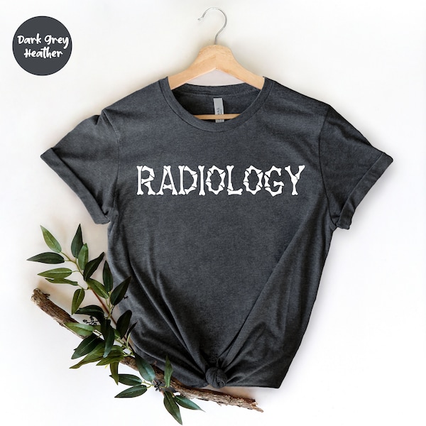 Radiology Life Shirt Etsy