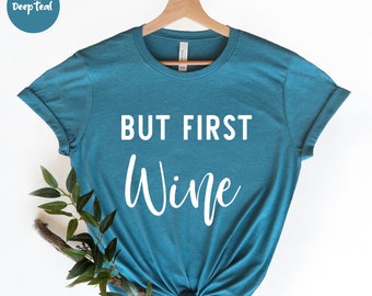 Ma primo vino, regalo per gli amanti del vino, camicia da vino divertente, camicie da vino per le donne, regali di vino, maglietta da vino, camicia da degustazione di vini, festa del vino