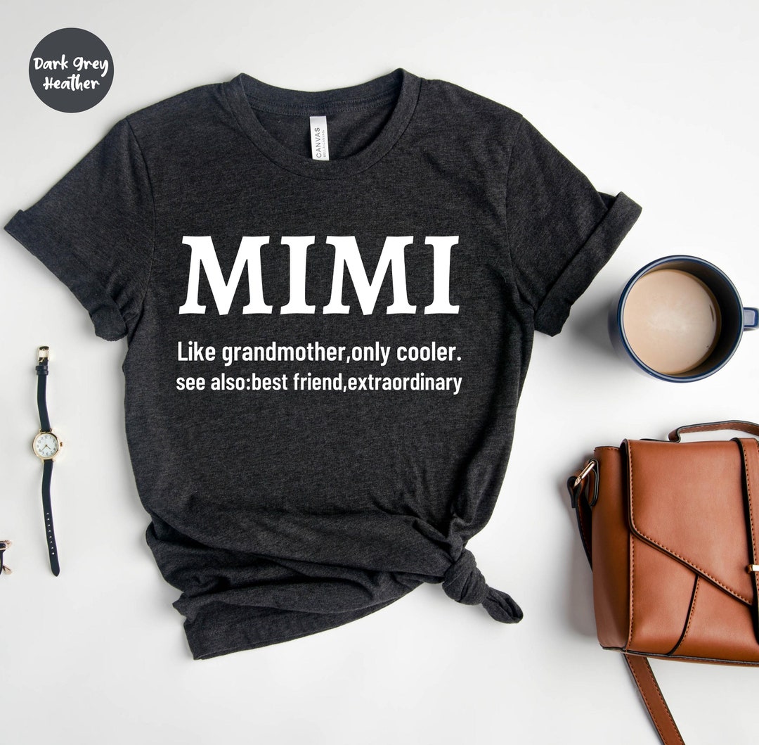 Mimi Shirt Grandma Shirt Grandma Gift Nana Shirt New Etsy