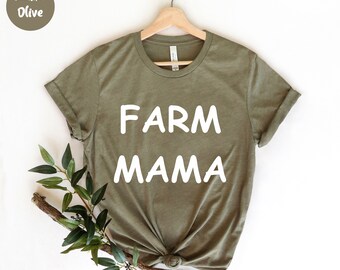 Farm Mama, Chicken Mama,  Southern Shirt, Farm Shirt, Southern Mom , Farm Apparel, Country Living, Farmer Gift, Farm Birthday, Farm Girl