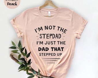 Ik ben niet de stiefvader Ik ben de vader, grappige vader, stiefvader cadeau, cadeau voor papa, beste stiefvader shirt, beste cadeau voor stiefvader, vaderdag shirt,