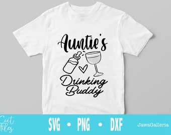 Free Free 116 Aunties Drinking Buddy Svg SVG PNG EPS DXF File