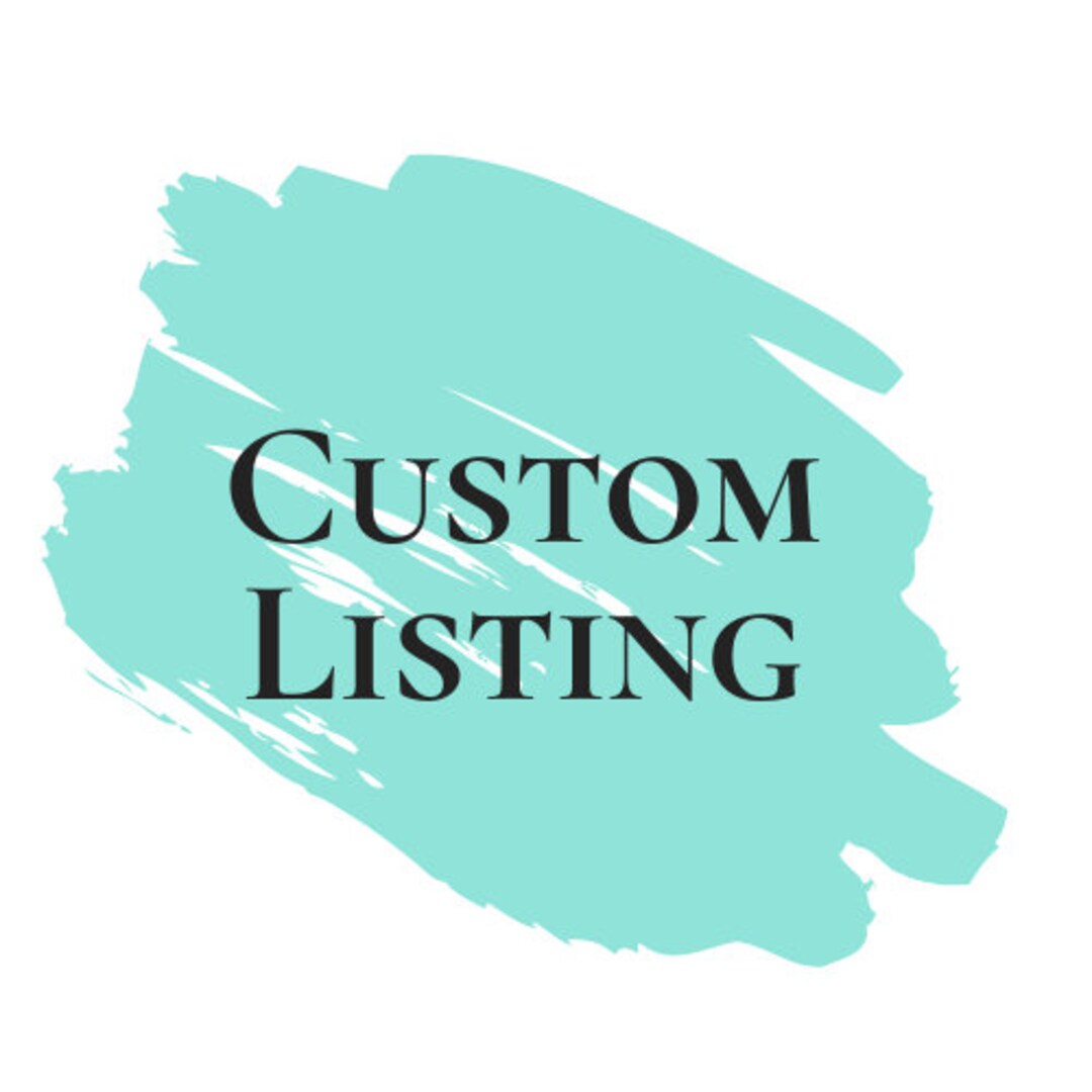 Custom Listing Etsy