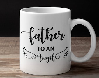 Taza del Día del Padre para papás que han perdido bebés, taza de café del Día del Padre Ángel, Padre a Un Ángel, Papá de Angel Baby, Regalo de pérdida de niños