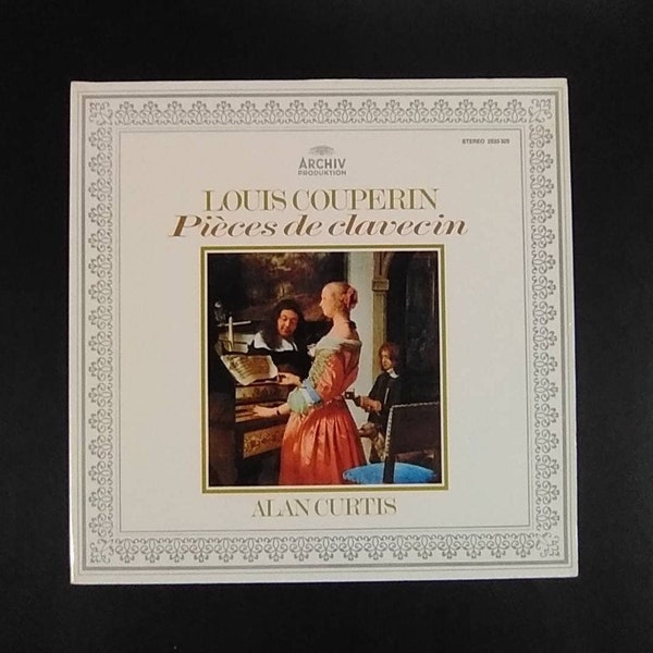 Couperin - Pieces de Clavecin - Alan Curtis, harpsichord / Archiv Productions Stereo 2533 325