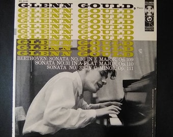 Beethoven / Glenn Gould - Sonatas No 30 , 31 and 32 / Mono Vinyl Lp Record Classical Music / Columbia ML 5130