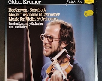 Beethoven Schubert - Musik For Violine & Orchestra - Gidon Kremer London Symphony -Emil Tchakarov / Deutsche Grammophon Vinyl Record