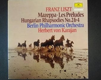 Liszt - Mazeppa - Les Preludes - Hungarian Rhapsodies No 2 & 4 - Berlin Philharmonic- Von Karajan /  Deutsche Grammoophon Resonance