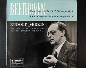Beethoven  Piano Concertos No 2 & 4 - Rudolf Serkin, piano / UK Phillips Pressing