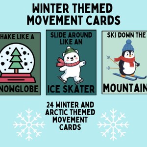 May include: A light blue image with the text "WINTER THEMED MOVEMENT CARDS". Three cards show a snow globe, a polar bear ice skating, and a penguin skiing. The text "24 WINTER AND ARCTIC THEMED MOVEMENT CARDS" is also present.