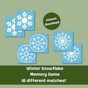 May include: A printable winter snowflake memory game with 18 different matches. The game features blue cards with white snowflakes on a light blue background with white dots. The text "Instant Download" is on a green circle. The text "Winter Snowflake Memory Game" and "18 different matches!" is on a green background.