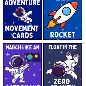 May include: Four colorful cards with a space theme. The cards feature an astronaut, a rocket, and text that reads "Space Adventure," "Movement Cards," "Blast Off Like a Rocket," "March Like an Astronaut," and "Float in the Zero Gravity."