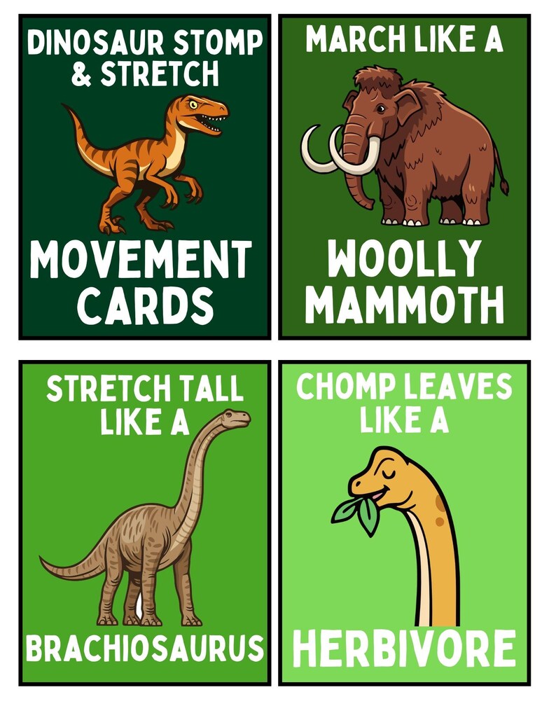 Peut inclure: Quatre cartes vertes avec des illustrations d'un dinosaure, d'un mammouth laineux et d'un Brachiosaure. Le texte sur les cartes indique "Dinosaur Stomp & Stretch", "Marcher comme un mammouth laineux", "S'&eacute;tirer comme un Brachiosaure" et "Manger des feuilles comme un herbivore".