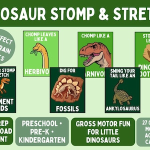 Peut inclure: Une affiche &eacute;ducative verte et blanche intitul&eacute;e "Dinosaur Stomp & Stretch" avec des cartes de mouvement pour les enfants d'&acirc;ge pr&eacute;scolaire et de maternelle. L'affiche comprend des illustrations de dinosaures et du texte tel que "Herbivo", "Carnivo" et "Ankylosaurus".