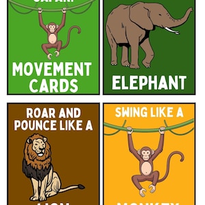 Puede incluir: Cuatro tarjetas coloridas con ilustraciones de animales de la selva. Las tarjetas presentan un mono, un elefante, un le&oacute;n y un mono con el texto "Jungle Safari", "Movement Cards", "Stomp Like An Elephant", "Roar and Pounce Like a Lion" y "Swing Like a Monkey".