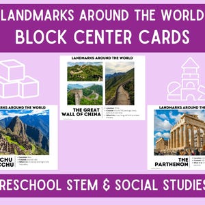 May include: Educational cards for preschool STEM and social studies. The cards feature images of world landmarks, including Machu Picchu, the Great Wall of China, and the Parthenon. The text on the cards reads "Landmarks Around the World" and "Block Center Cards."