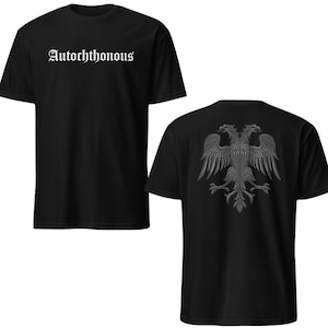 Autochthonous + Skanderbeg Eagle Adult T-Shirt, Albanian Eagle, Albanian, Albanian Clothing