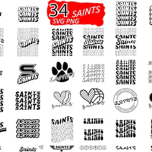 34 Bundle Saints Svg, Mascot Svg, Basketball Svg, Instant Download, School Fonts, T-Shirts Sublimation Cricut, HTV