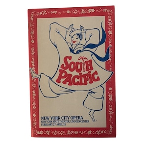 May include: A vintage playbill for "South Pacific" from the New York City Opera. The cover shows a cartoon illustration of a dancing figure in white with blue accents. The title is in red, with a palm tree graphic.