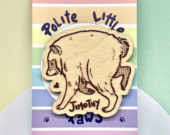 JIMOTHY Waschbär-Meme Gravierter Holz-Anstecker
