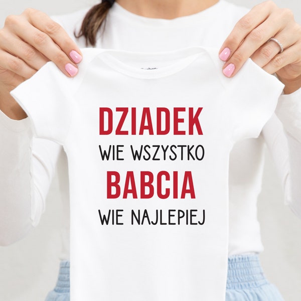 Babcia Wie Wszystko Dziadek Wie Najlepiej Polaco Divertido Onesie®, Traje de recién nacido, Regalo personalizado de baby shower, Polska Koszulka