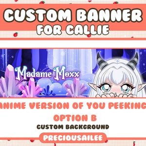 Pode incluir: Banner de estilo anime com um personagem de cabelo branco e chifres espiando por tr&aacute;s de um fundo de caverna de cristal. O texto "Madame Moxx" &eacute; vis&iacute;vel no fundo. O texto do banner diz: "Banner personalizado para Callie, Vers&atilde;o anime de voc&ecirc; espiando, Op&ccedil;&atilde;o B, Fundo personalizado, Preciousailee."