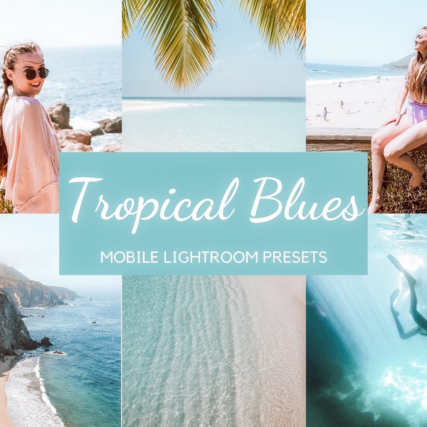 10 Lightroom Mobile Presets Travel (TROPICAL BLUES) - Tropical Presets, Travel Preset, Vibrant Preset, Influencer Preset, Summer Preset!