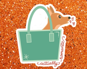 Chihuahua in Purse Sticker - Waterproof Laptop Decal - Actually Romantic - Teal Purse - Toy Chihuahua Barking at Me