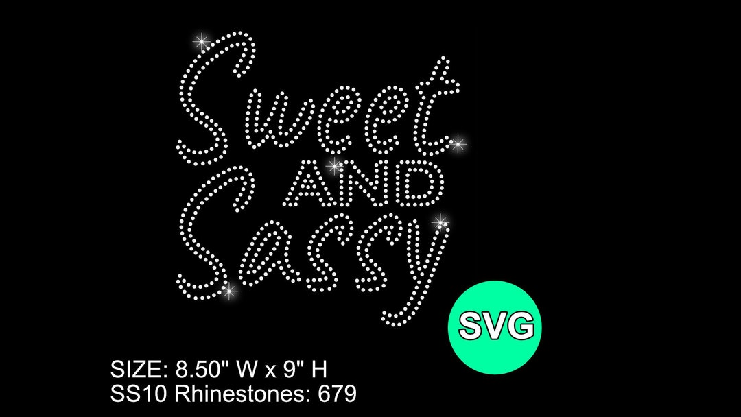 Sweet and Sassy Rhinestone Template - Rhinestone Design - Sweet & Sassy ...