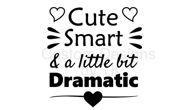 Cute Smart Dramatic SVG INSTANT DOWNLOAD | Etsy