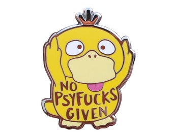 No Psyfucks Pokemood Hard Enamel Pin