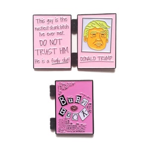 Donald Trump Burn Book Enamel Pin