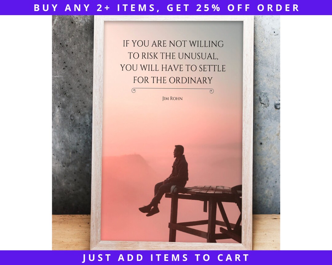 Jim Rohn Quote About Risk Jim Rohn Quote Print, Risk the Unusual Motivational Poster, Graduate ...