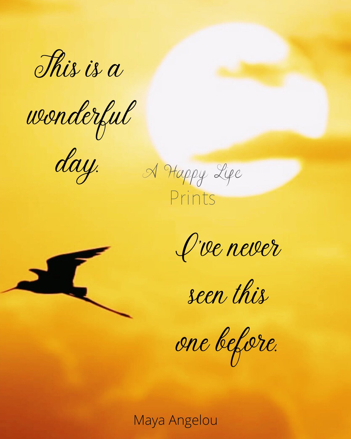 Maya Angelou Quote Print Today is a wonderful day I've Etsy