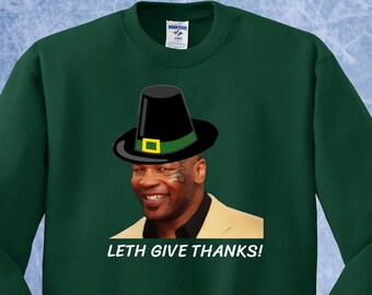 Mike Tyson engraçado leth dar graças suéter de ação de graças família futebol boxer engraçado tumblr turquia Crewneck suéter com capuz 102