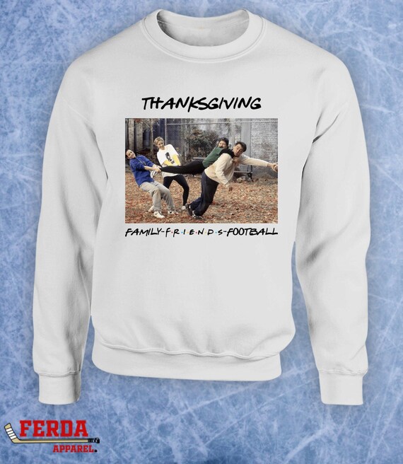 Friends TV show Thanksgiving sweater friendsgiving family football monica  joey ross pheobe chandler rachel funny Crewneck Sweater Hoodie 100