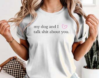 Funny Dog Lover Comfort Colors Tee, Sarcastic Dog Owner Gift