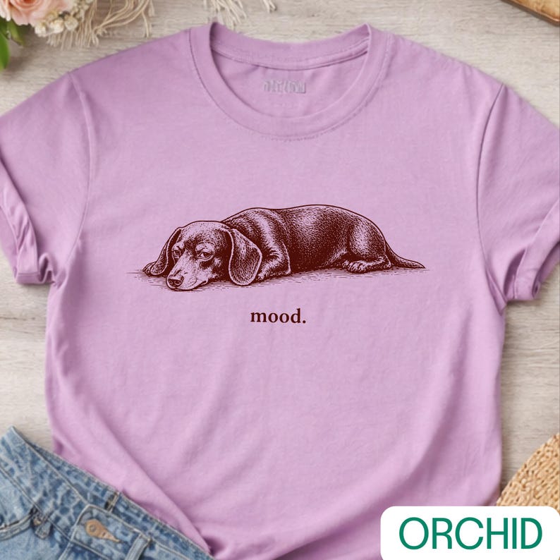 Funny Dachshund Mood Shirt, Wiener Dog Tee, Relatable Dog Shirt, Minimal Dog Lover Gift, Comfort Colors Graphic Tee image 2