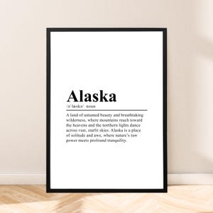 Impresión de viaje a Alaska Arte mural de Alaska Cita de pared Impresión del estado de Alaska Impresión de definición Póster de Alaska Arte minimalista de Alaska Decoración del hogar Regalo