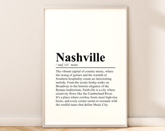 May include: Black and white typography print with the word "Nashville" defined as the vibrant capital of country music. The print describes the city's iconic honky-tonks, historic elegance, and soulful tunes.
