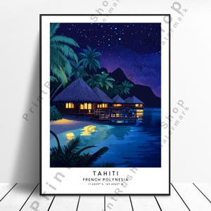 Impresión de viaje de Tahití Decoración del hogar Ilustración de Tahití Arte Póster de Polinesia Francesa Póster de pared de Tahití Impresión artística de Tahití Regalo de Polinesia Francesa