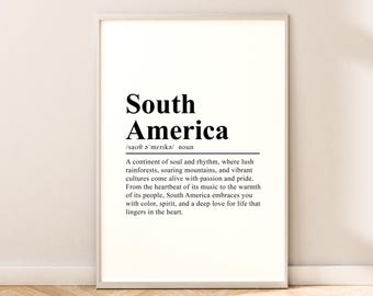 South America Travel Print Wall Art South America Poster Wall Hanging Minimalist South America Wall Print Wall Quote Décor Gift