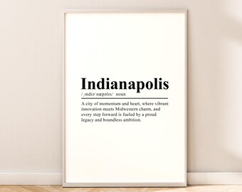 Indianapolis Travel Print Indianapolis Definition Poster Wall Art Indianapolis Wall Print Minimalist Indianapolis Home Décor Gift Art